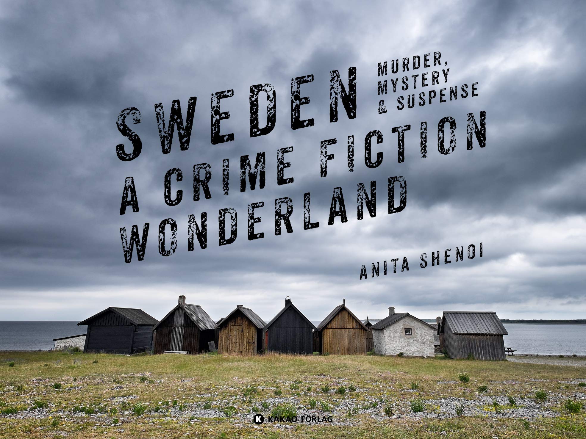 Sweden - a crime fiction wonderland book