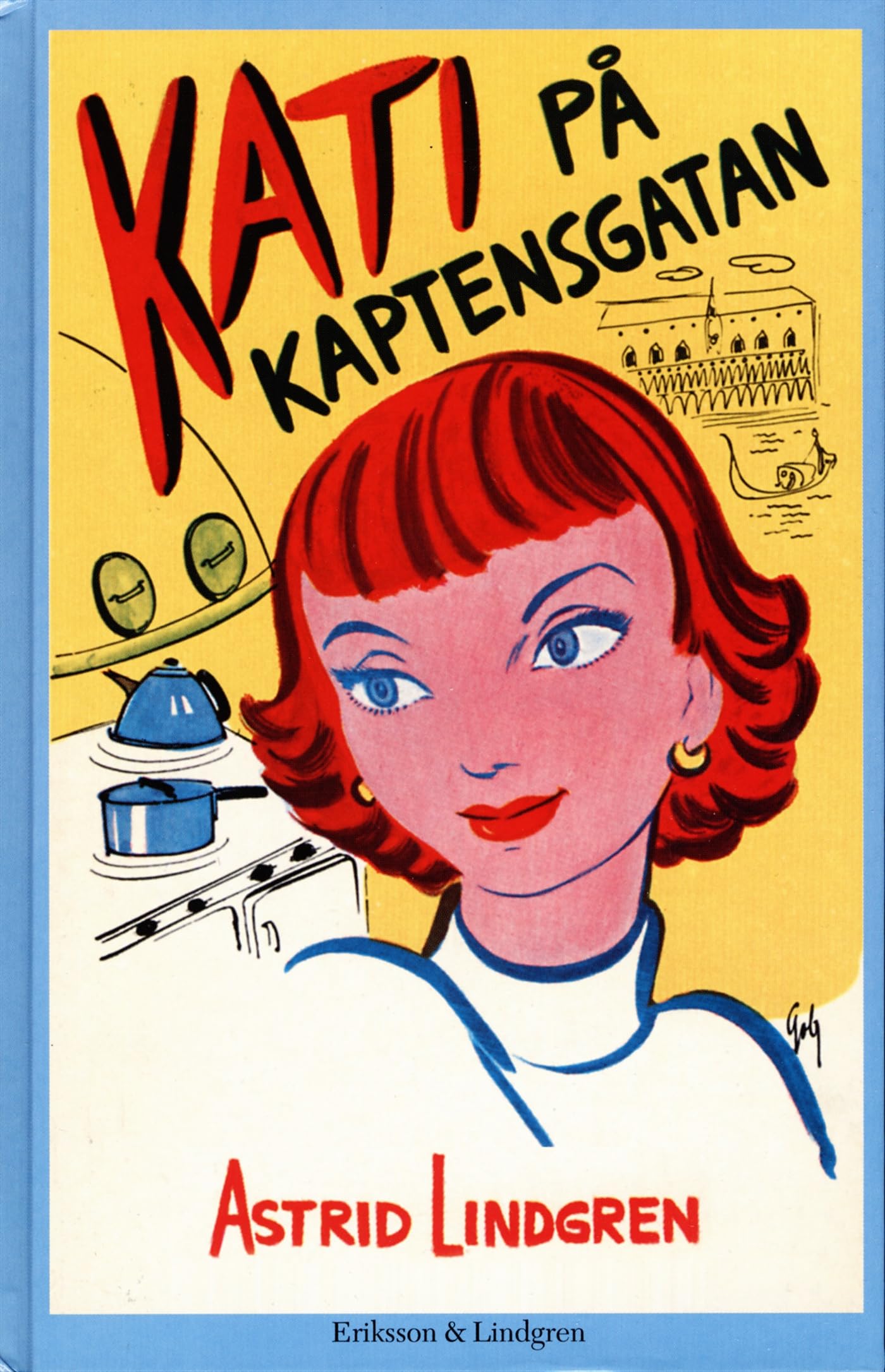 Kati på Kaptensgatan (Kati-böckerna, Band 2) Fiction