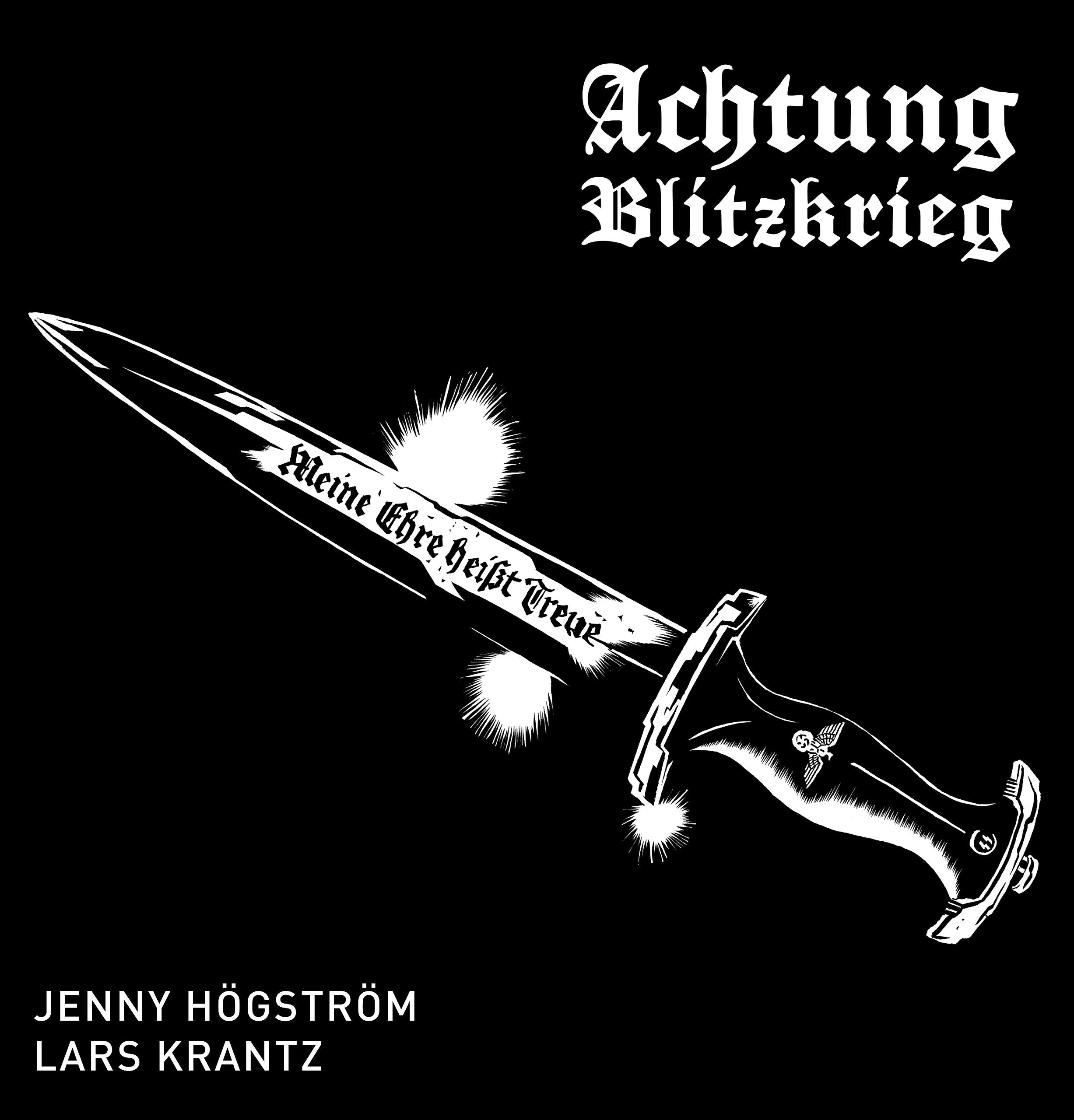 Achtung Blitzkrieg (Ägenderätten måste ständigt omförhandlas) Contemporary literature