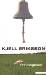 Frihetsgrisen Contemporary literature