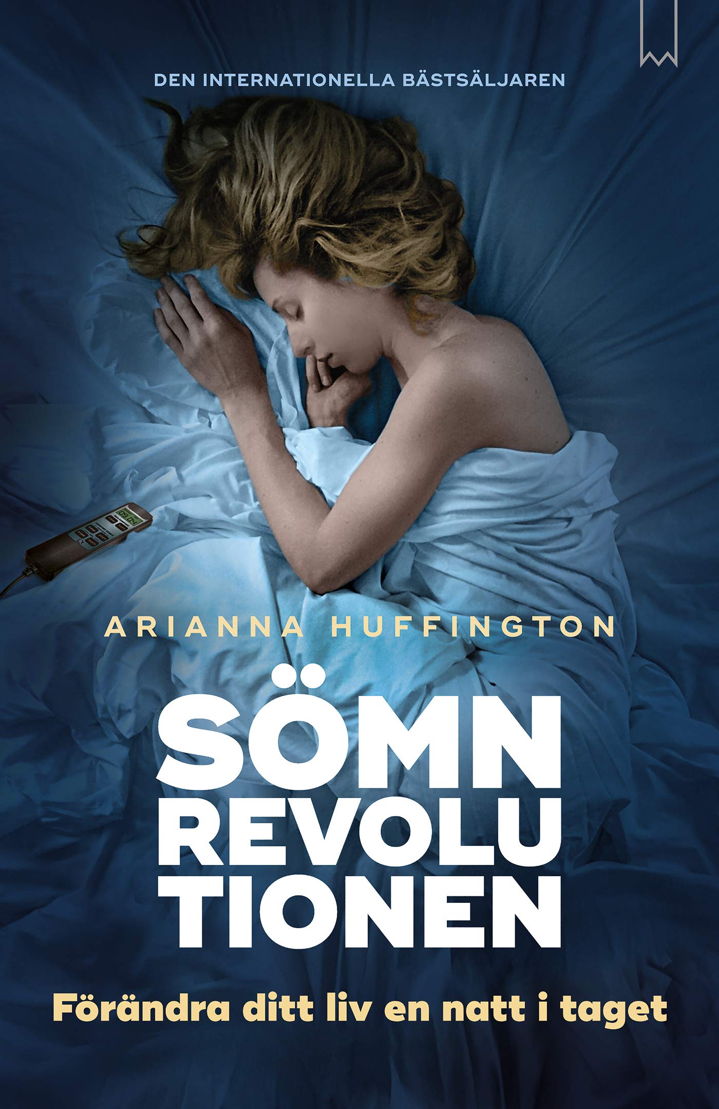 Sömnrevolutionen : Förändra ditt liv en natt i taget. Books