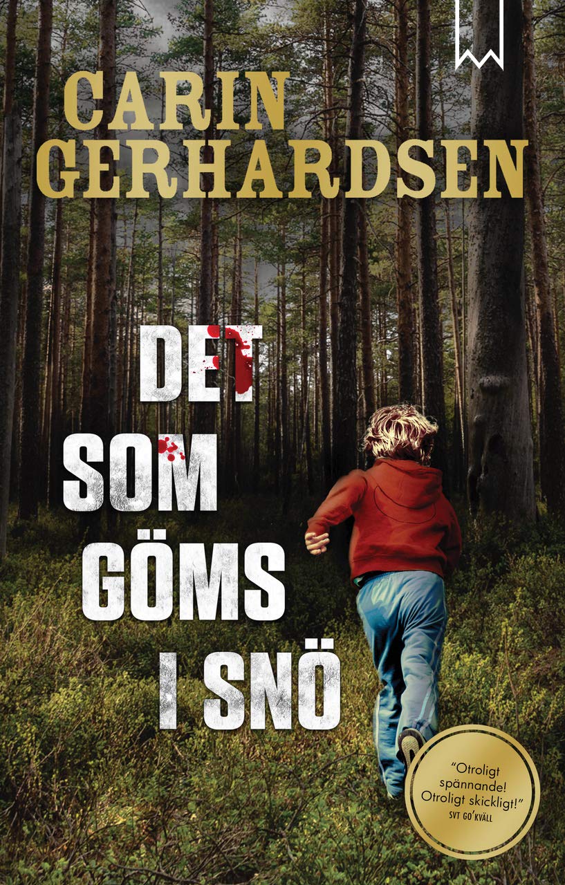 Det som göms i snö Books