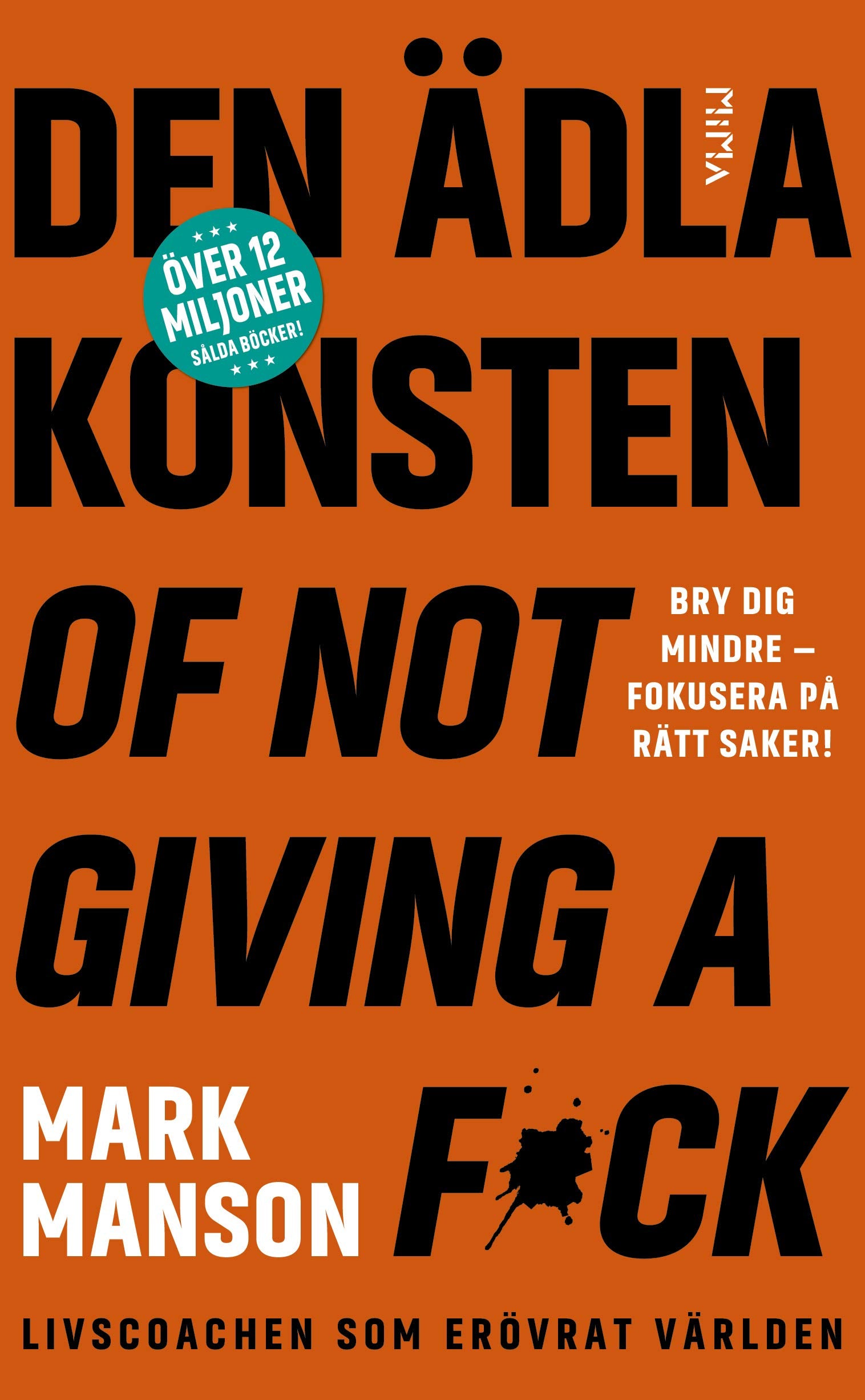Den ädla konsten of not giving a f*ck Books