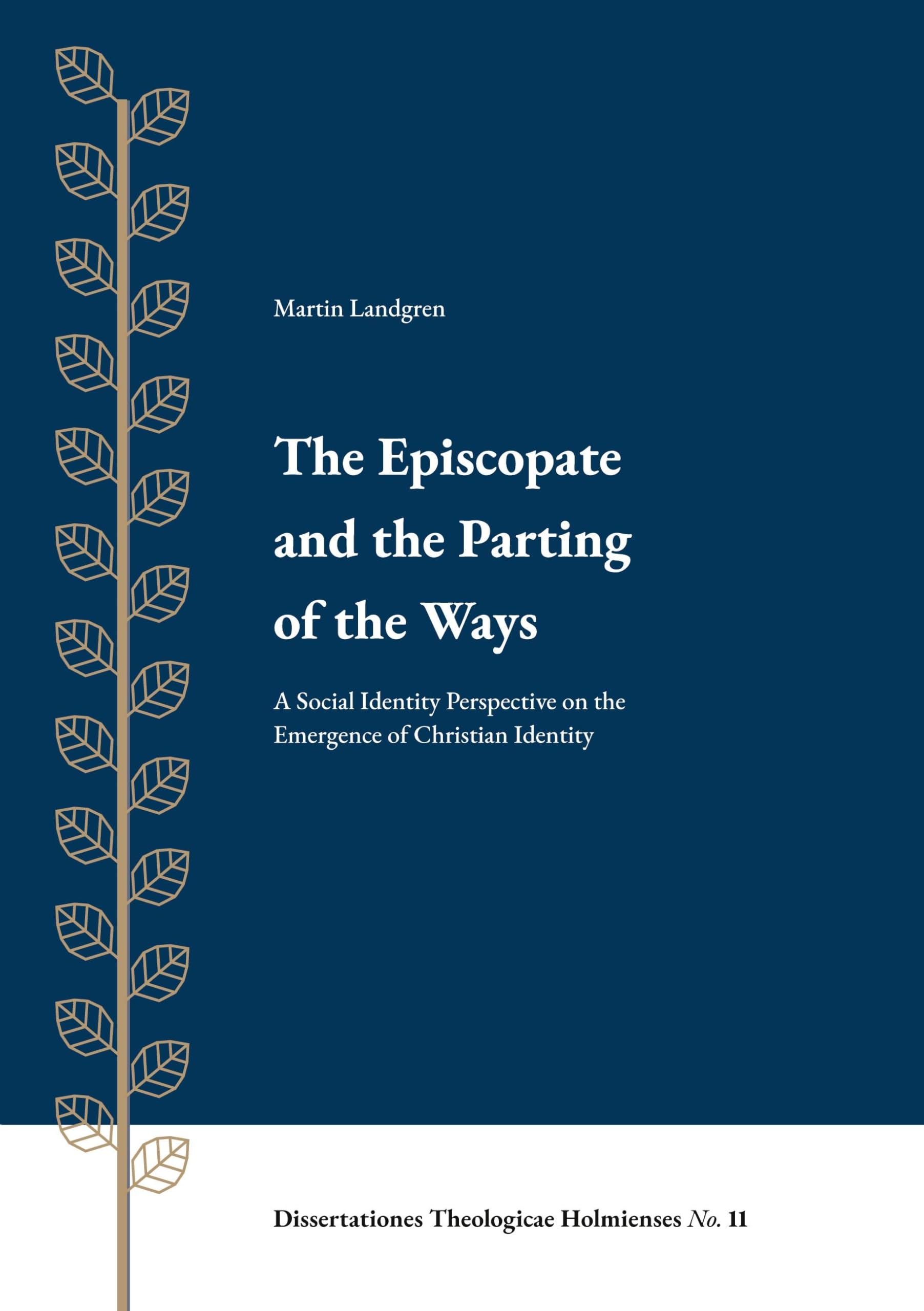 The Episcopate  and the Parting  of the Ways Religion & Esotericism
