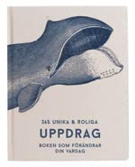365 unika och roliga uppdrag : Boken som förändrar din vardag book