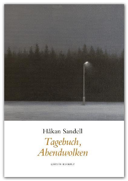 Tagebuch, Abendwolken: Ausgewählte Gedichte Poetry