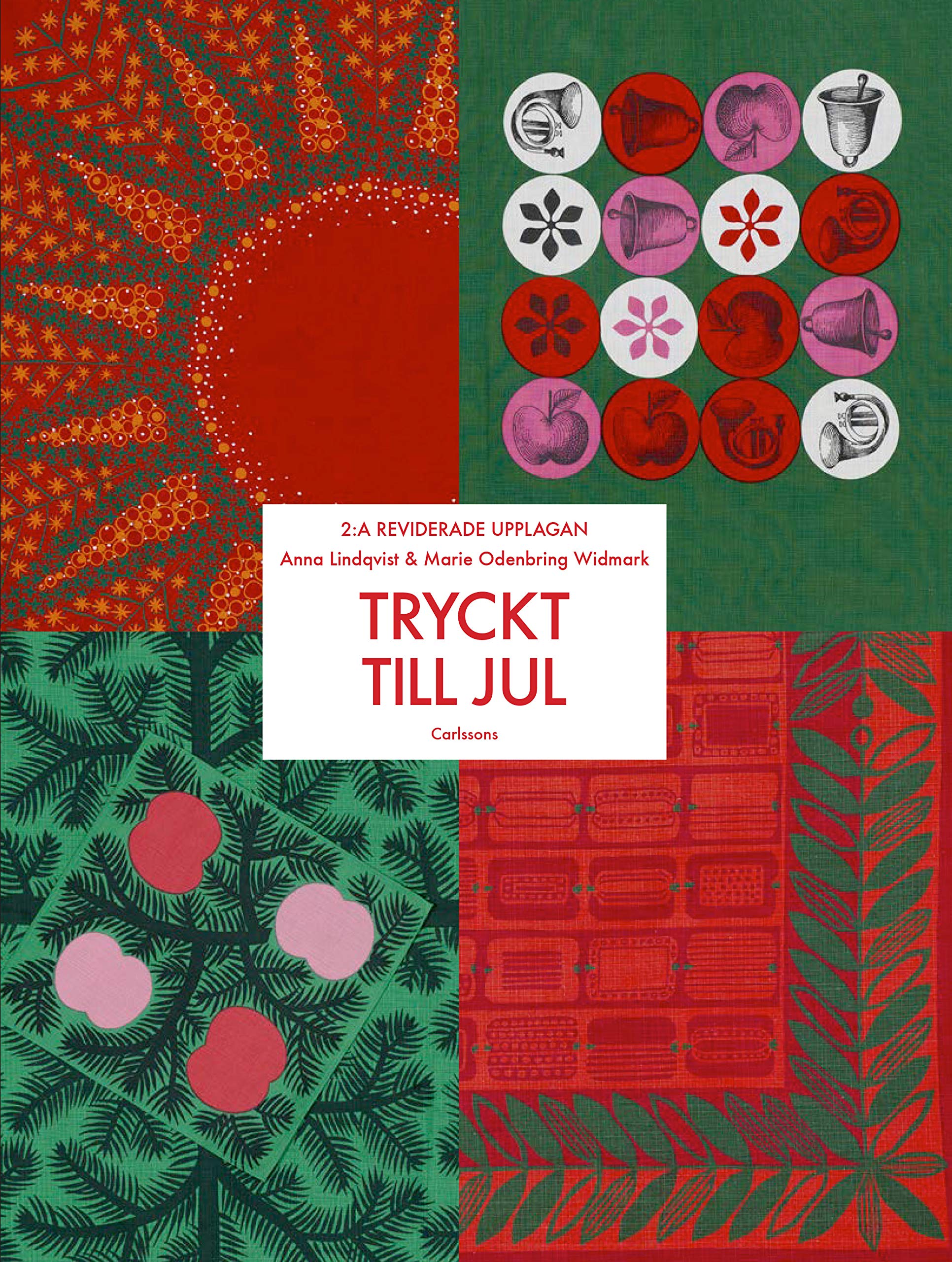 Tryckt till jul : Andra reviderade upplagan Books