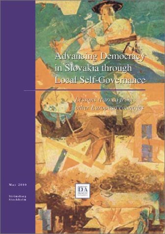 Advancing Democracy in Slovakia Through Local Self-Governance: Lessons Learned from Other European Countries (Capacity-Building) Social Sciences