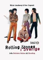 Rolling Stones i Sverige : från Baltiska Hallen till Bredäng : med Illustre Books