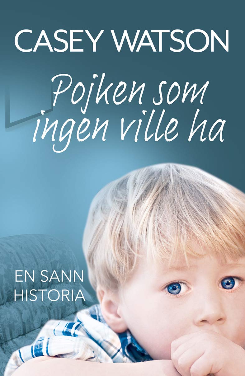 Pojken som ingen ville ha Books