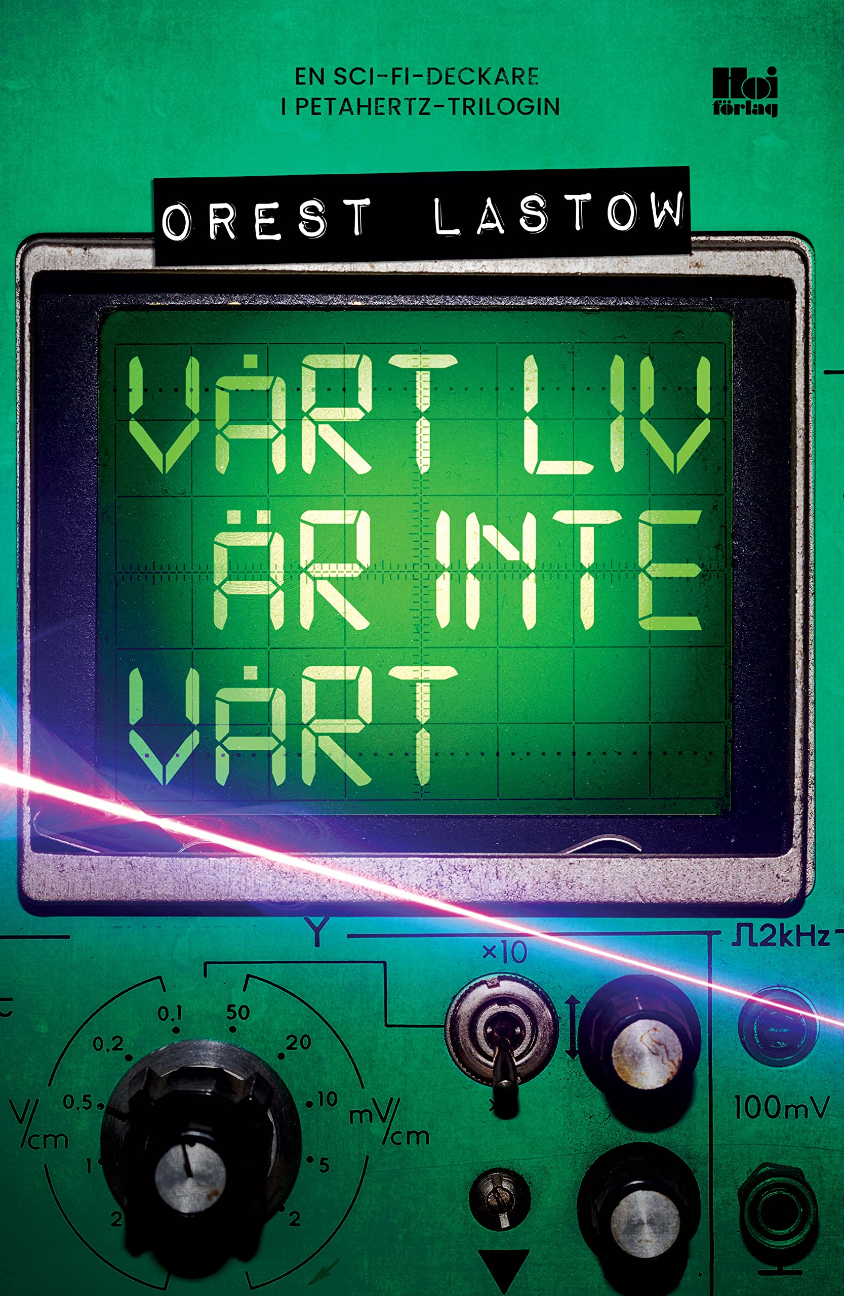 Vårt liv är inte vårt Books