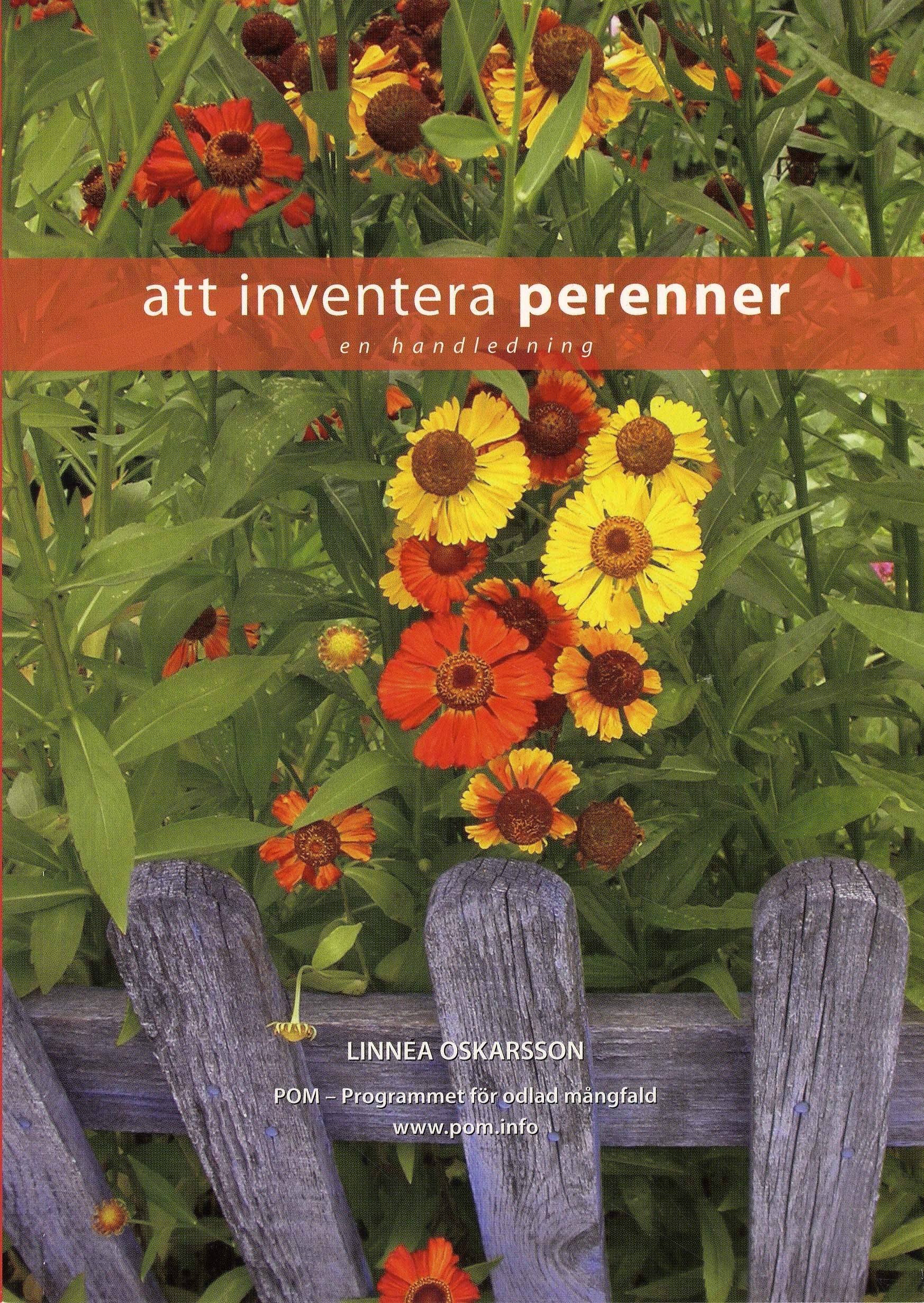 Att inventera perenner : en handledning Leisure, Home & Garden
