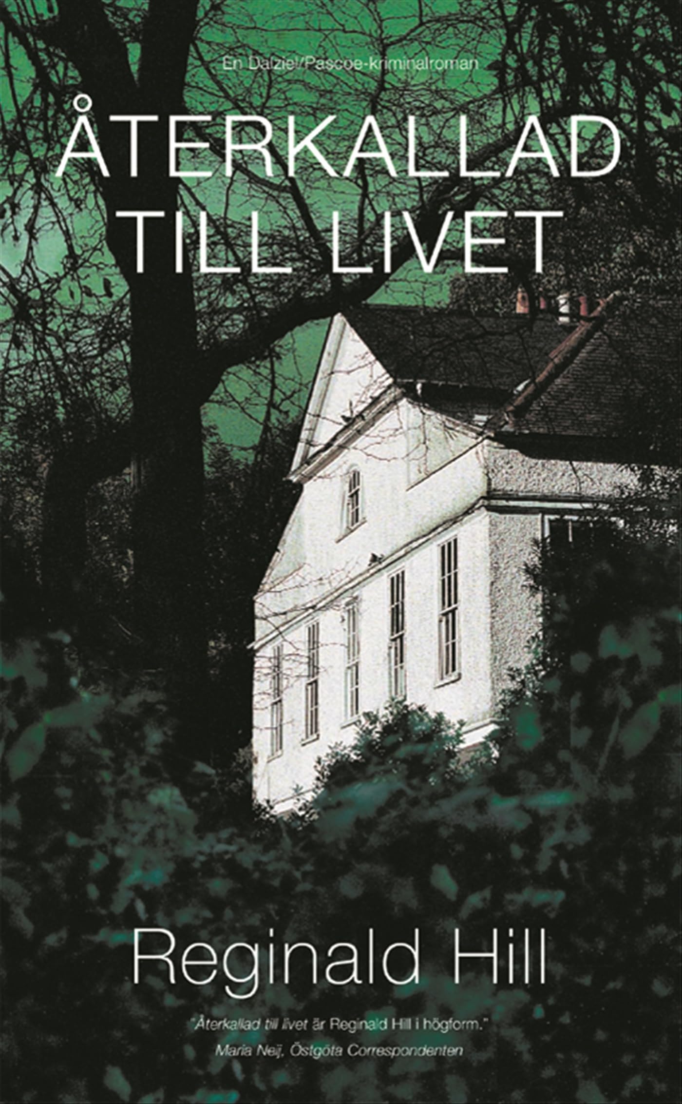 Återkallad till livet (Dalziel och Pascoe, Band 4) Books