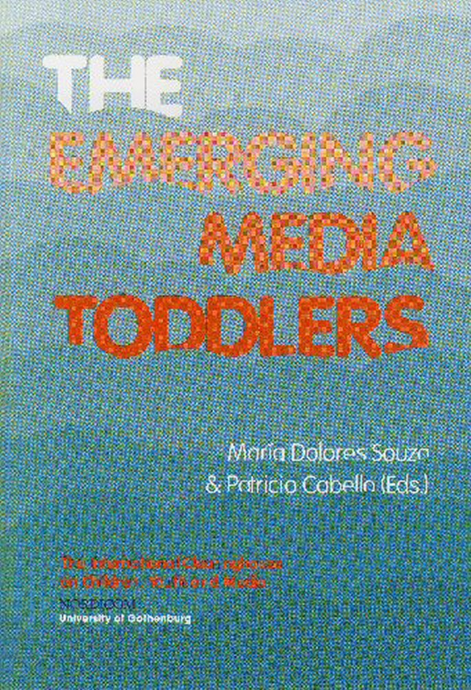 Emerging Media Toddlers Media & Communication