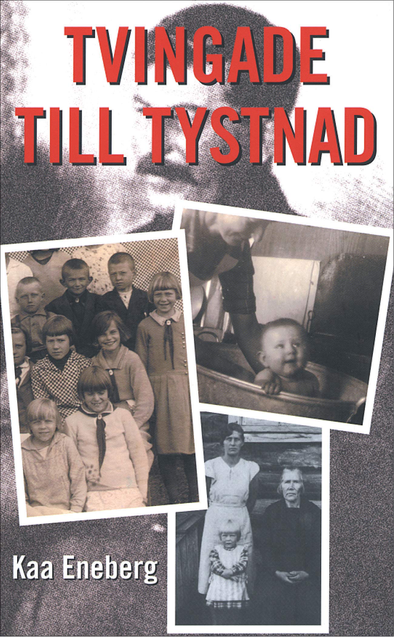 Tvingade till tystnad En okänd historia om några svenska familjeöden Books