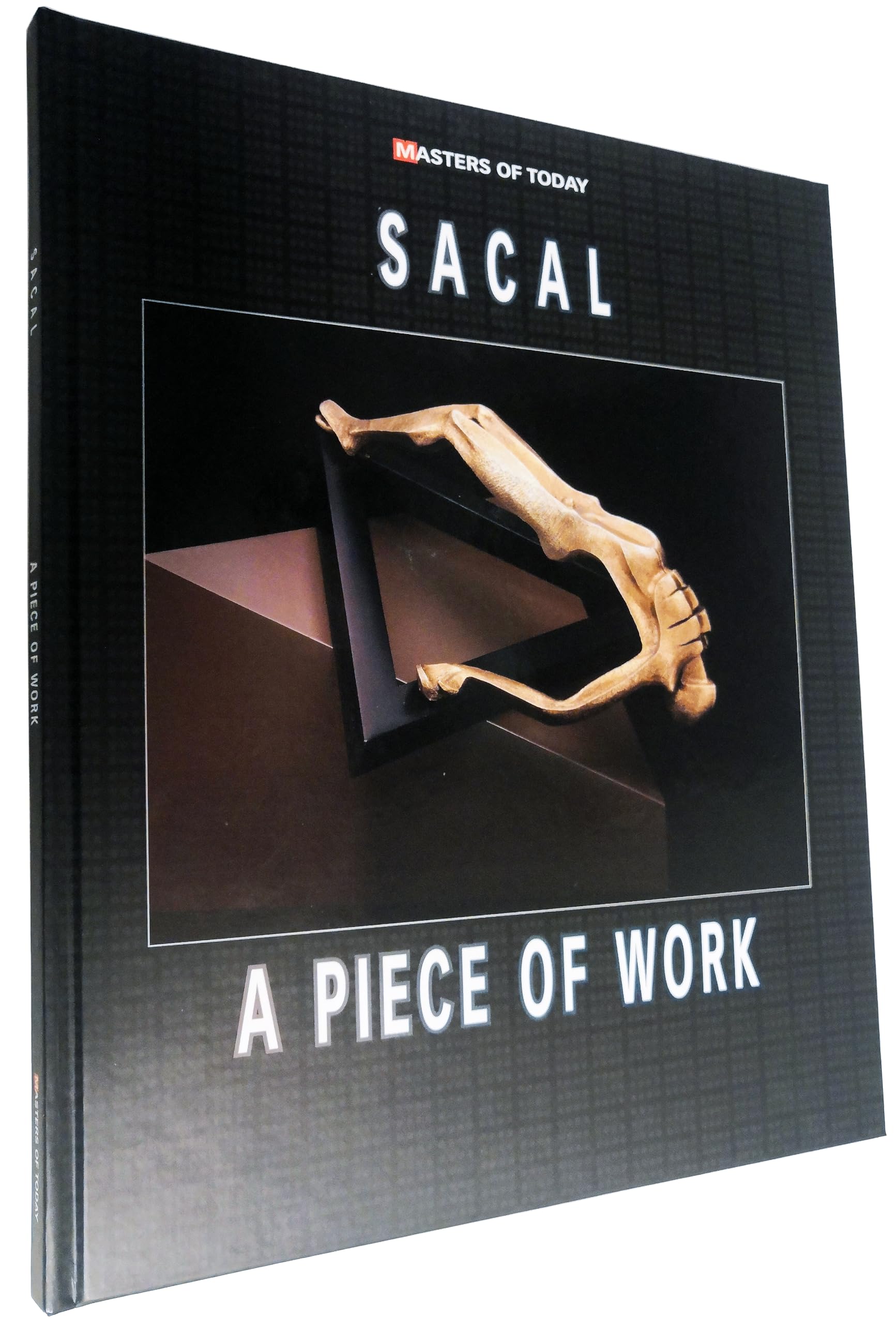 A Piece of Work: Masters of Today: Jose Sacal Books