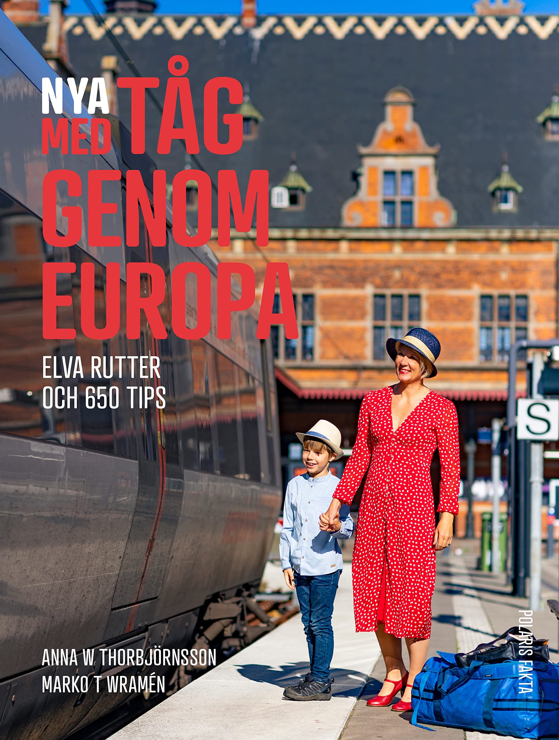 Nya med tåg genom Europa : elva rutter och 650 tips book