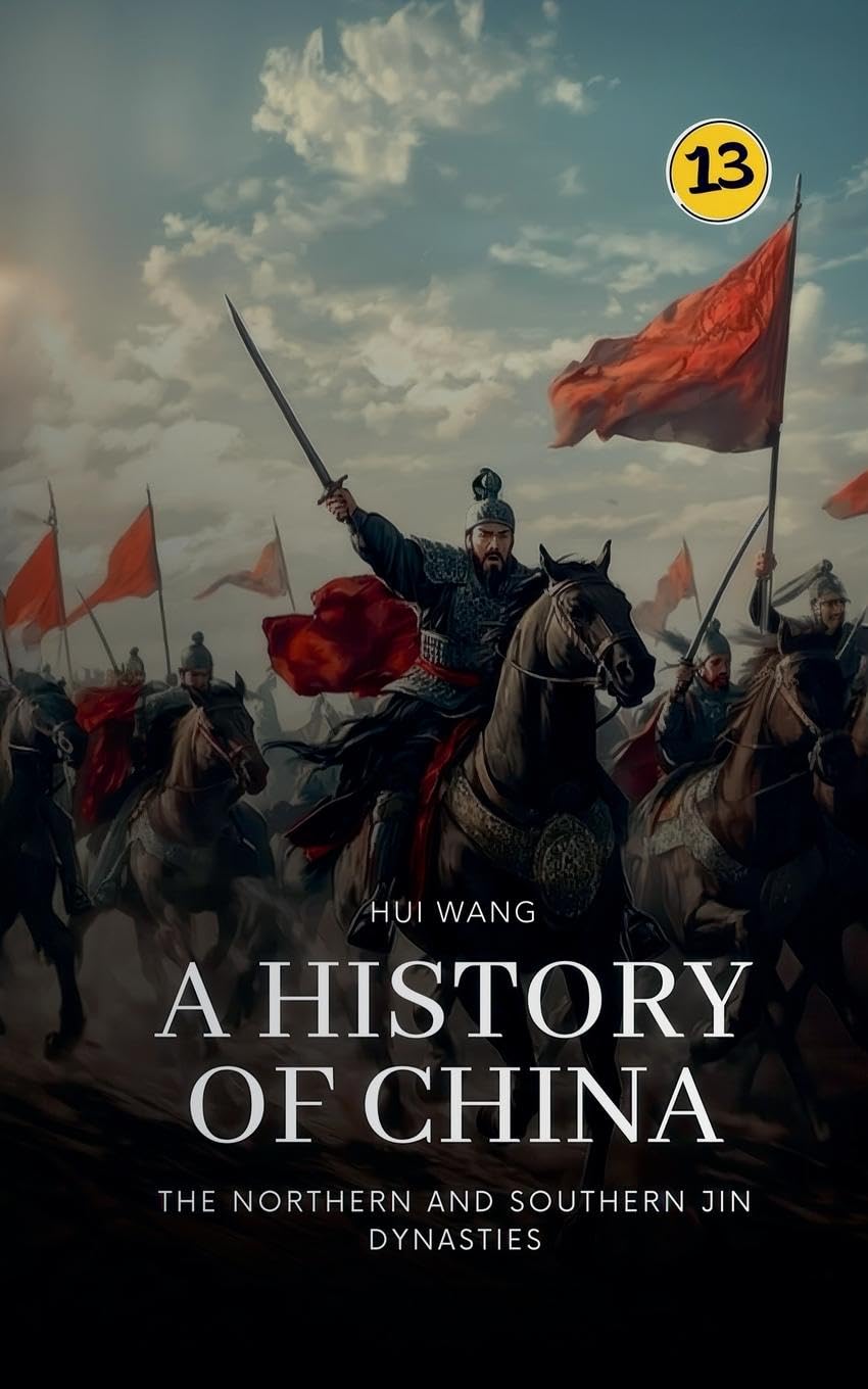 The Northern and Southern Jin Dynasties Politics & History