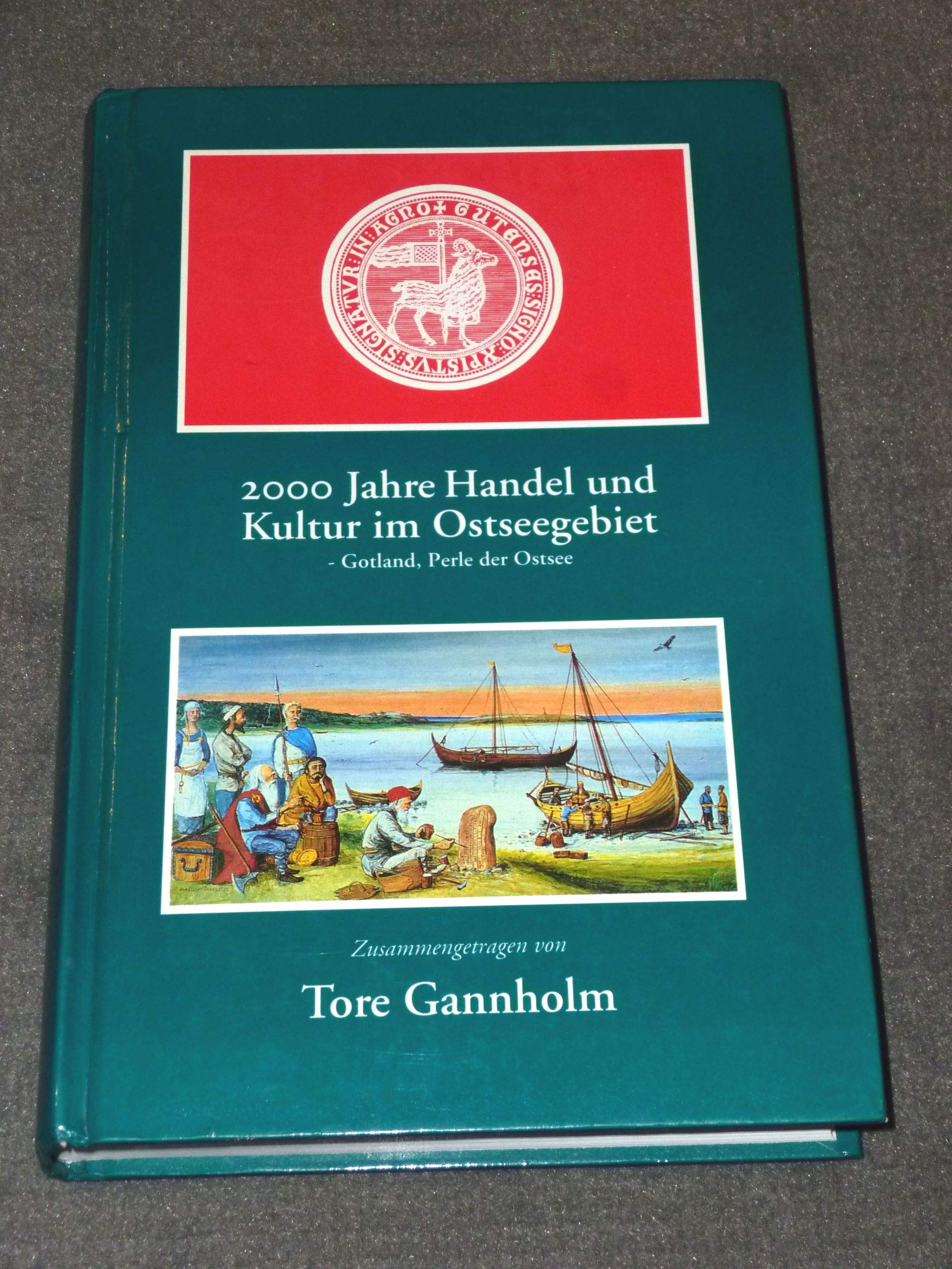 2000 Jahre Handel und Kultur im Ostseegebiet : Gotland, Perle der Ostsee Books