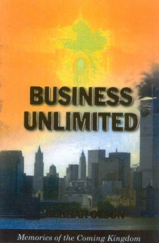 Business Unlimited: Memories of the Coming Kingdom book