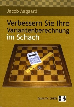 Verbessern Sie Ihre Variantenberechnung im Schach Leisure & Fun