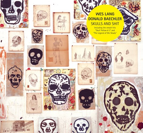 Product Image: Wes Lang & Donald Baechler: Skulls and Shit