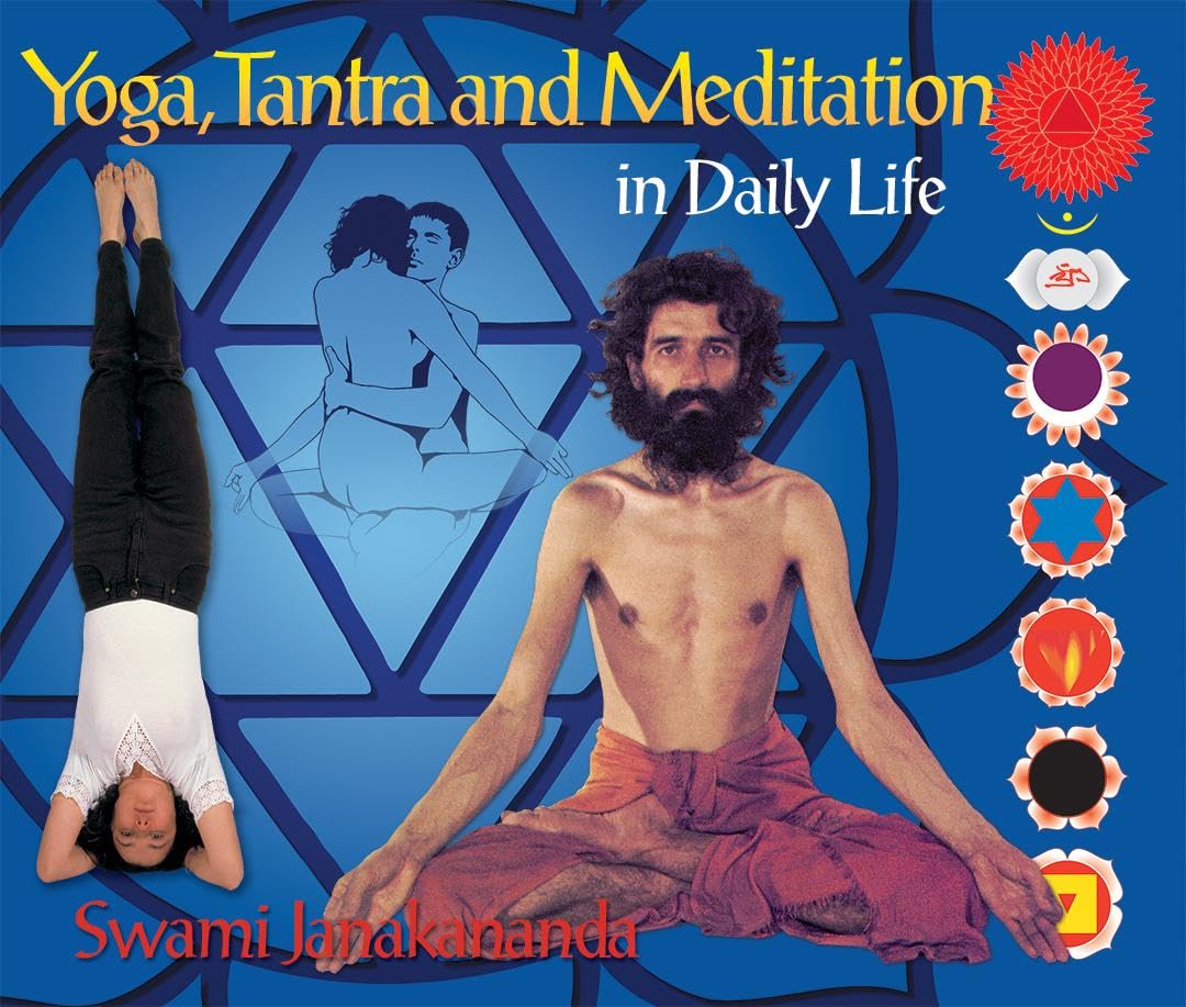 Yoga, Tantra and Meditation in Daily Life Partnership & Love