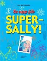 Se upp för Super-Sally! Books