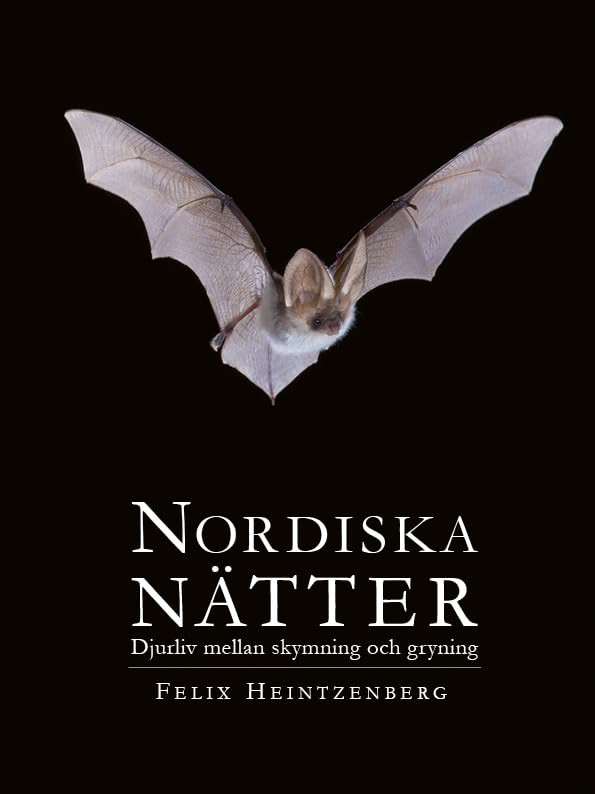 Nordiska Nätter : djurliv mellan skymning och gryning Business & Technology