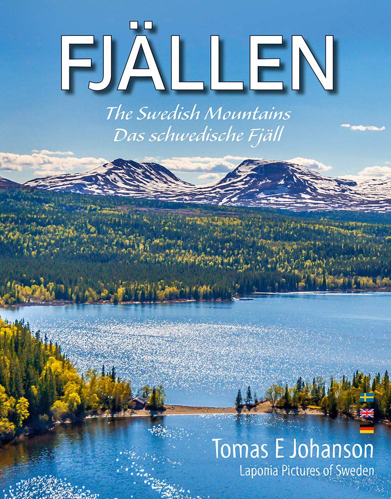 Fjällen / The Swedish mountains / Das schwedische Fjäll Leisure, Home & Garden