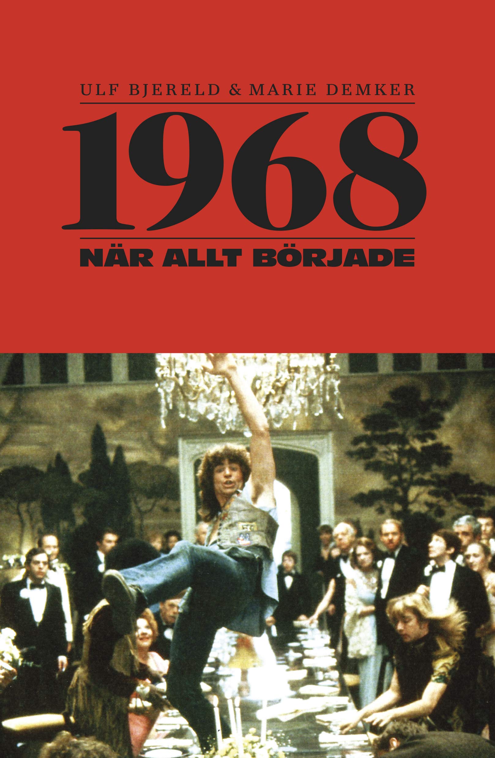 1968 : när allt började Books
