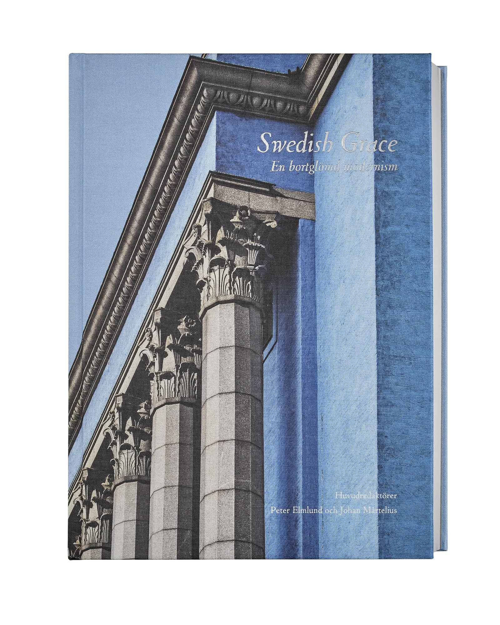 Swedish Grace: En bortglömd modernism Architecture