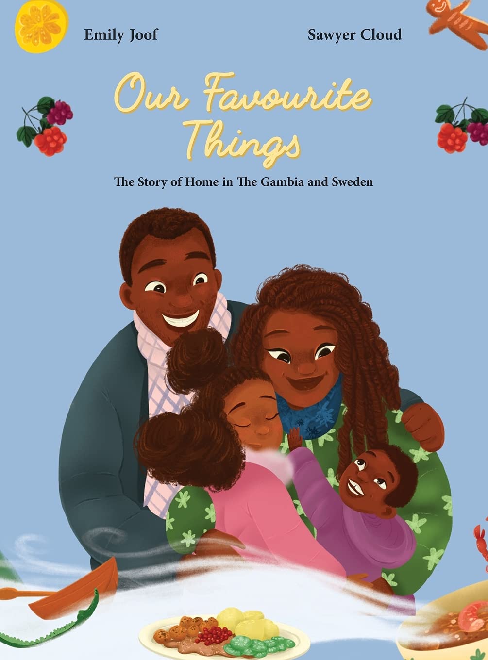 Our Favourite Things.  The Story of Home in The Gambia and Sweden Non-fiction