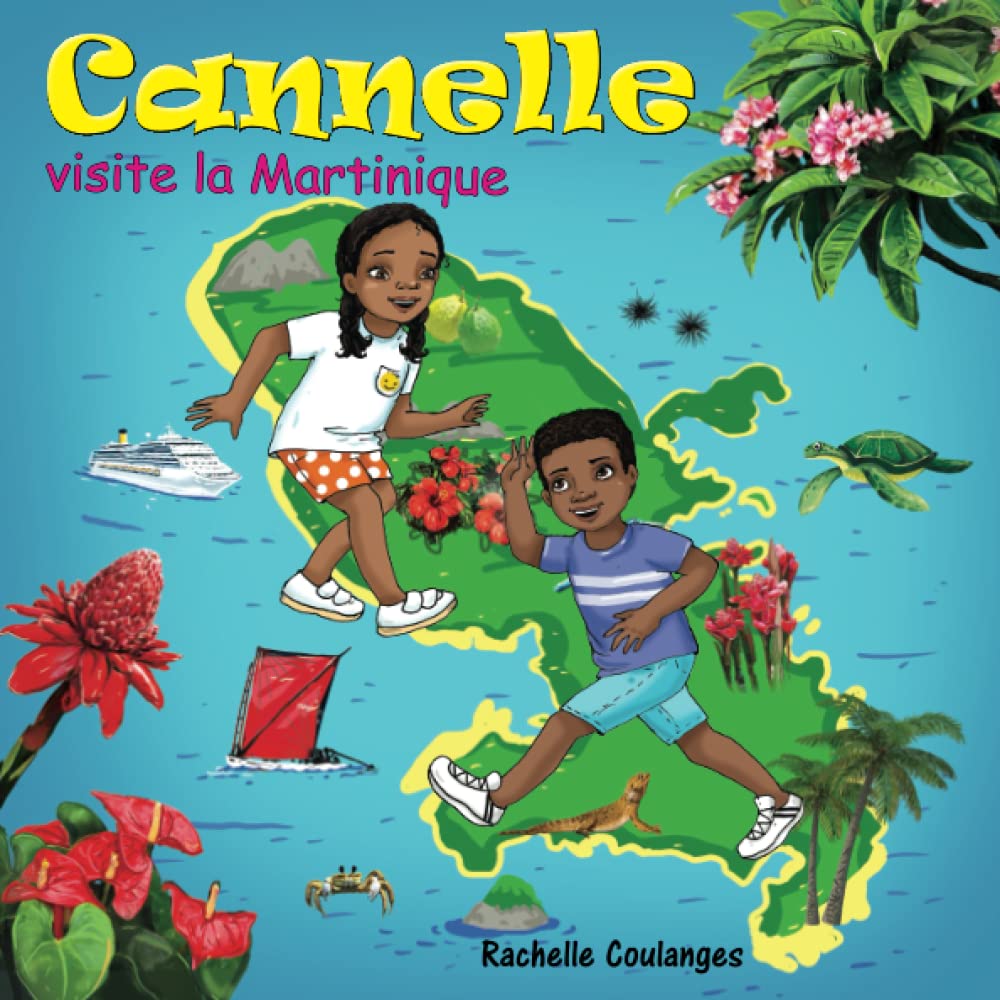 Cannelle visite la Martinique Novels & Short Stories
