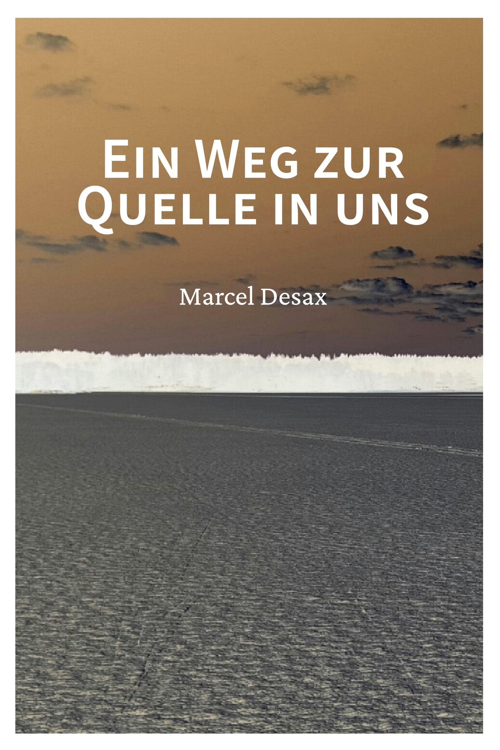 Product Image: Ein Weg zur Quelle in uns