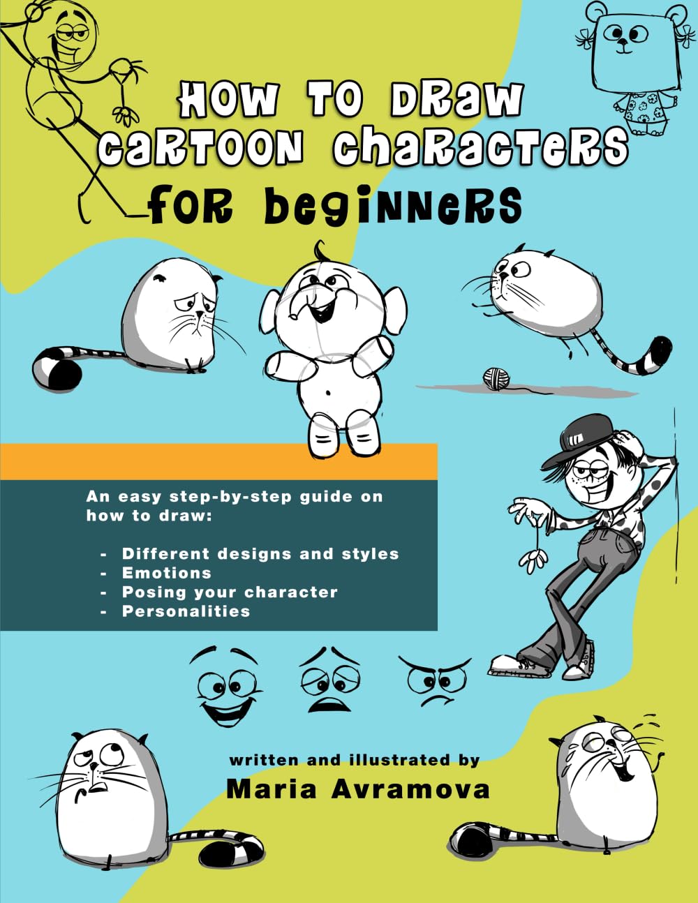 How to Draw Cartoon Characters: A drawing book with simple examples for beginners and aspiring artists (The How to Draw for Beginners Series, Band 1) Arts & Music