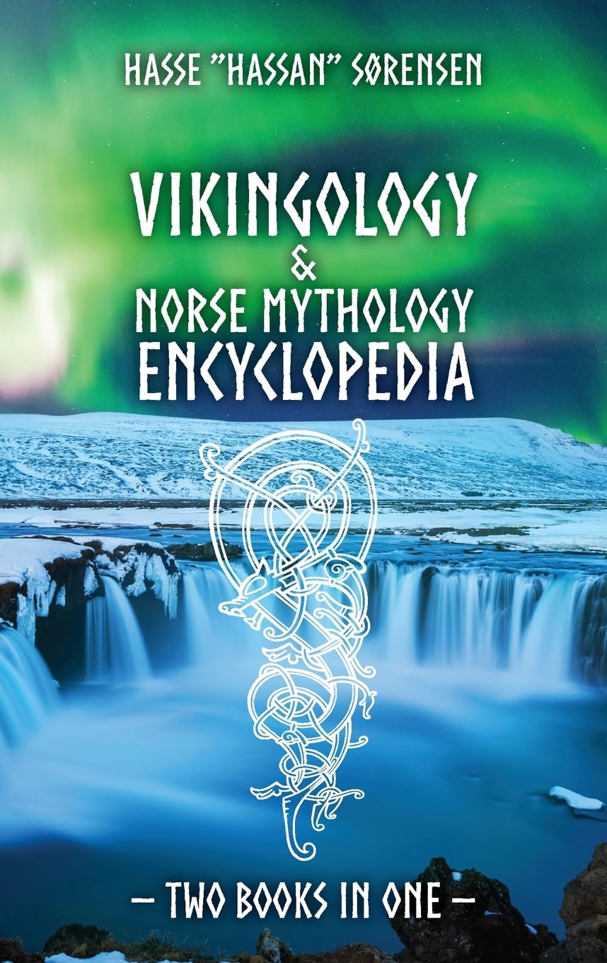 Vikingology & Norse Mythology Encyclopedia Politics & History