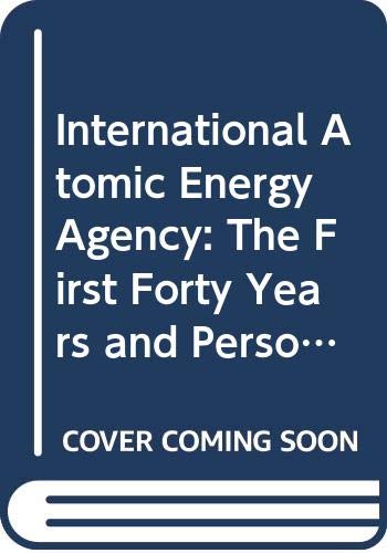 History of the International Atomic Energy Agency Business, Finance & Career