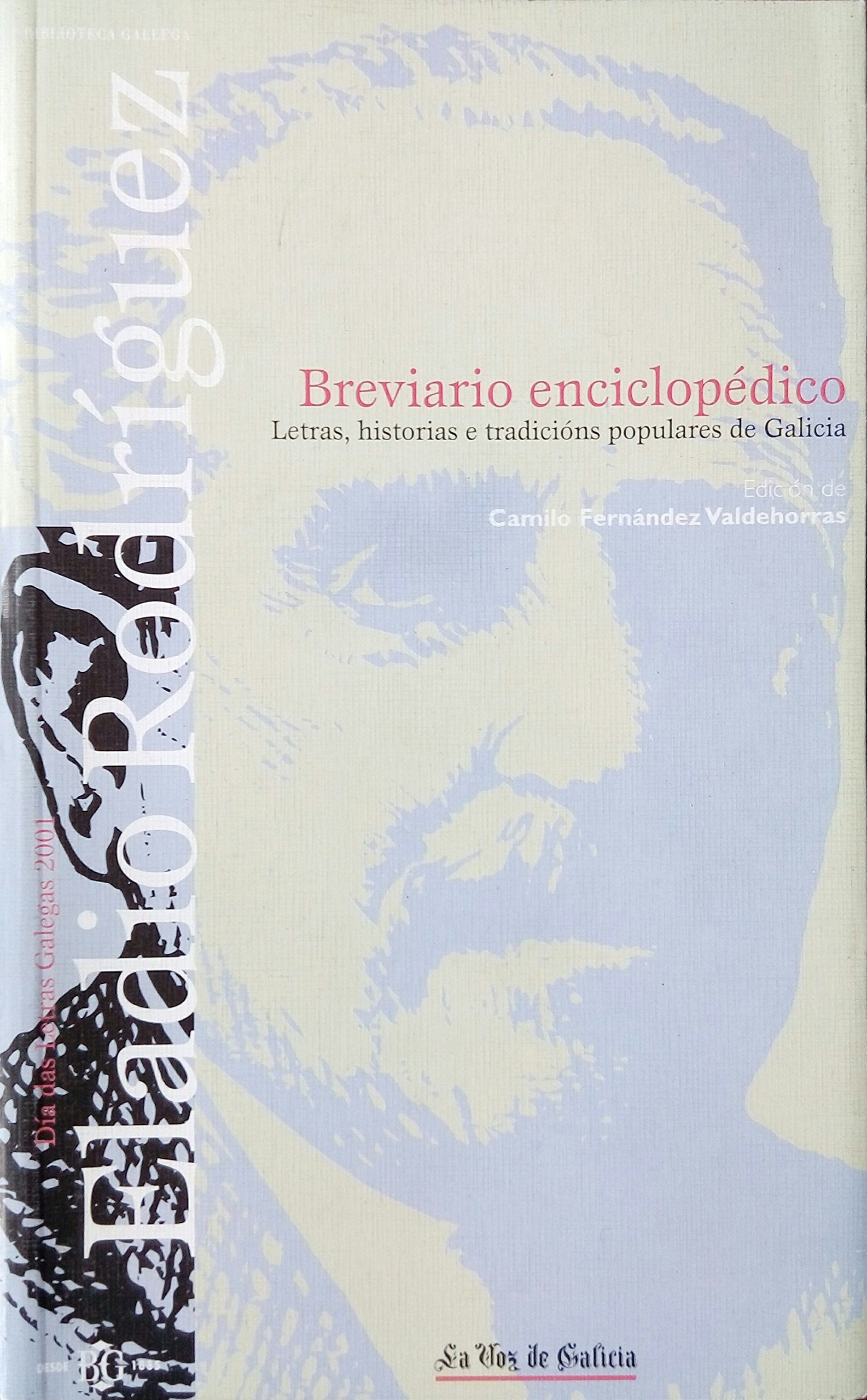 BREVIARIO ENCICLOPEDICO DON ELADIO. LETRAS, HISTORIAS E TRADICIONS POPULARES DE GALICIA. book
