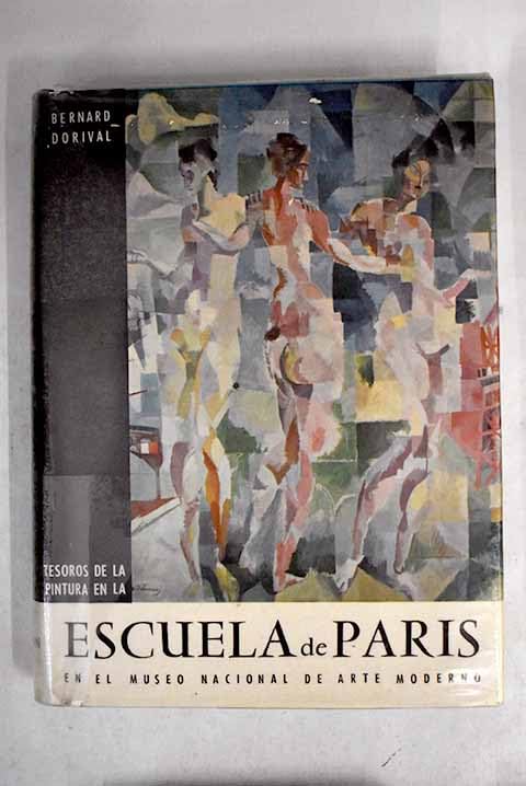 La "Escuela de París" en el Museo de Arte Moderno book