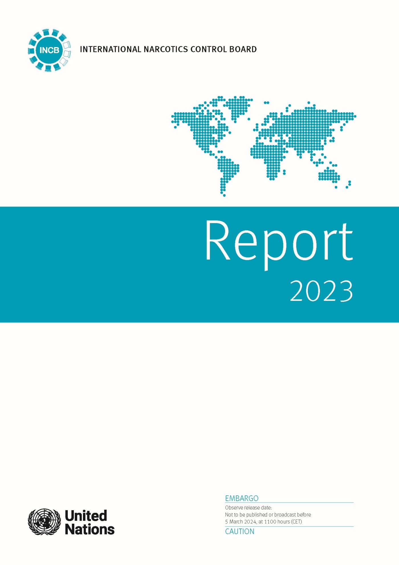 Report of the International Narcotics Control Board for 2023 Law
