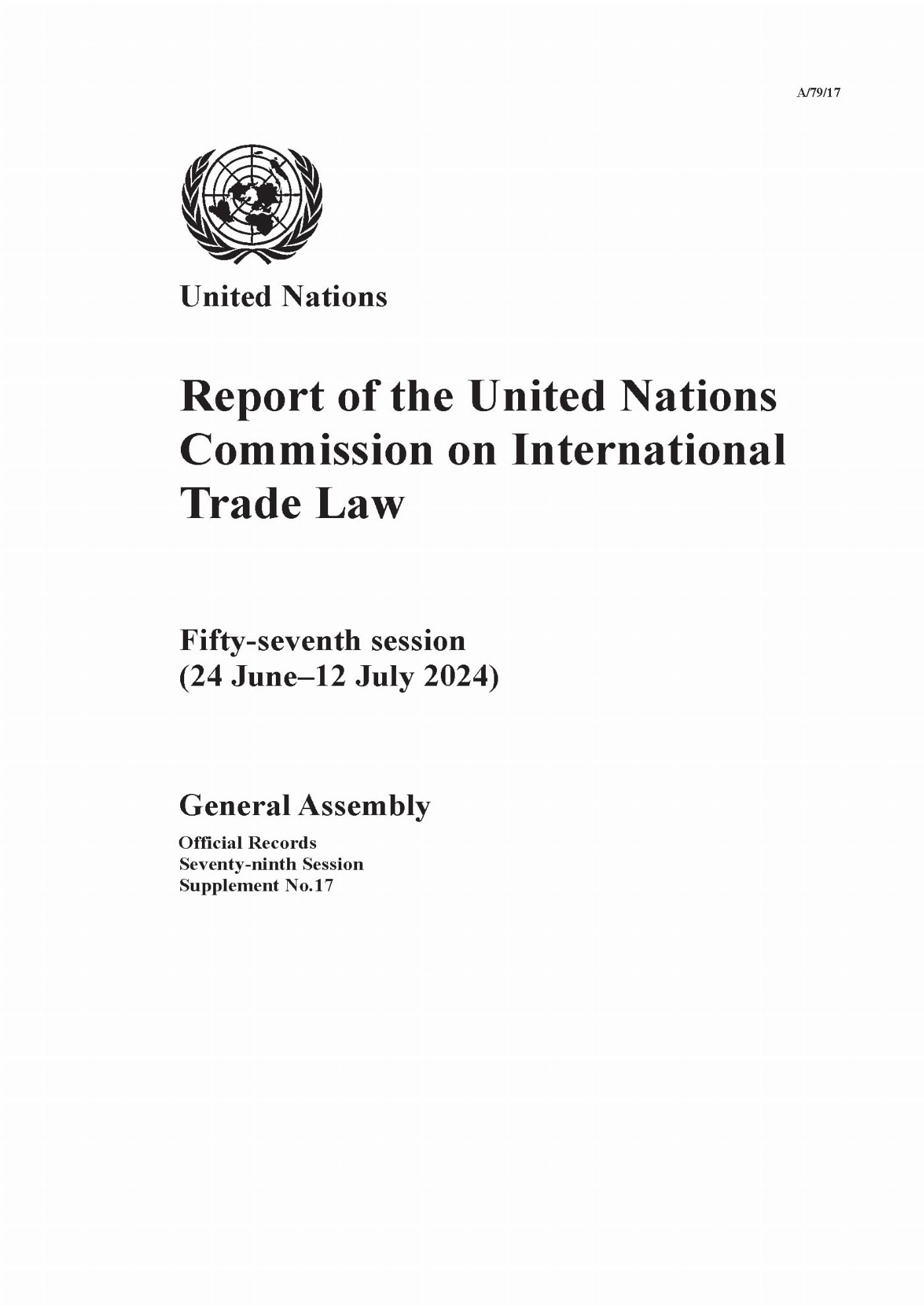 Report of the United Nations Commission on International Trade Law Fifty-seventh Session book