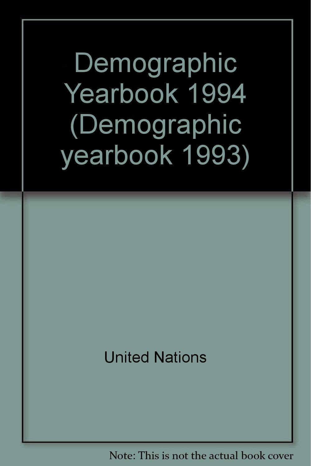 Demographic Yearbook/Annuaire Demographique 1994 Social Sciences