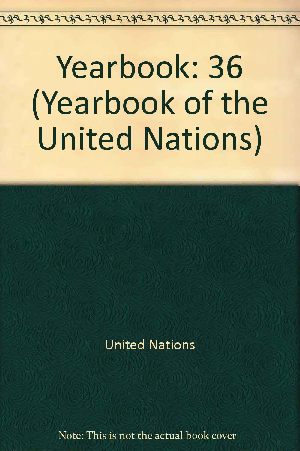 Yearbook of the United Nations, 1982: Vol. 36 Law