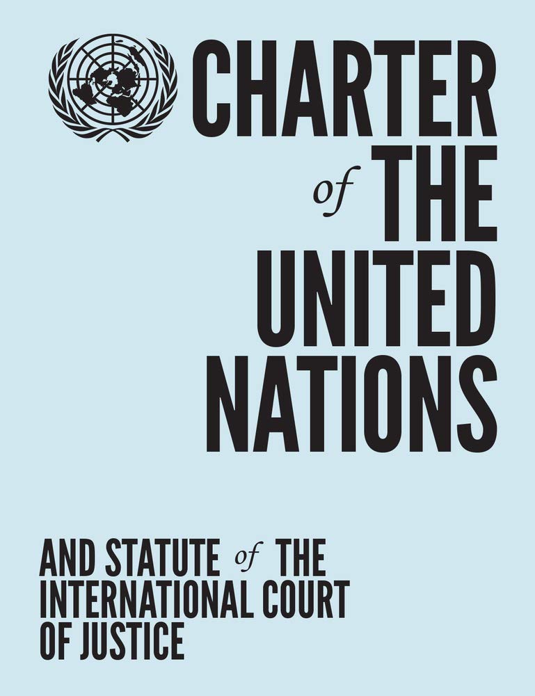 Charter of the United Nations and Statute of the International Court of Justice Law