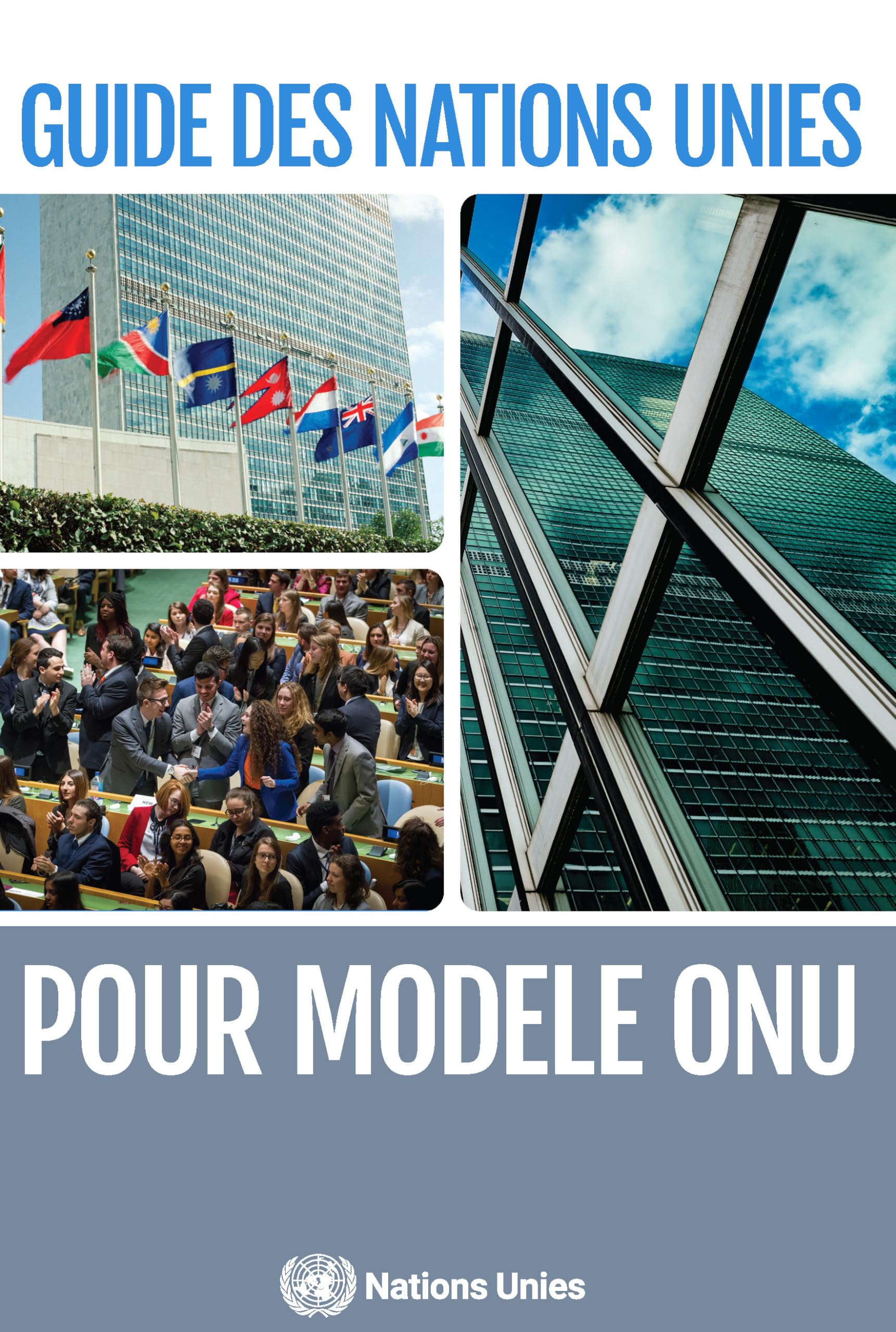 Guide des Nations Unies pour Modèle Onu book