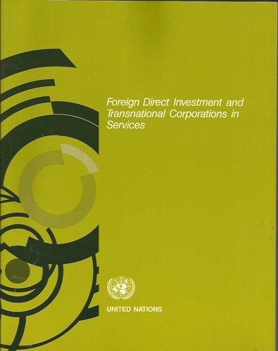 Foreign Direct Investment and Transnational Corporations in Services Business, Finance & Career