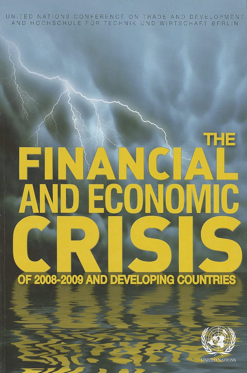 The Financial and Economic Crisis of 2008-2009 and Developing Countries Law