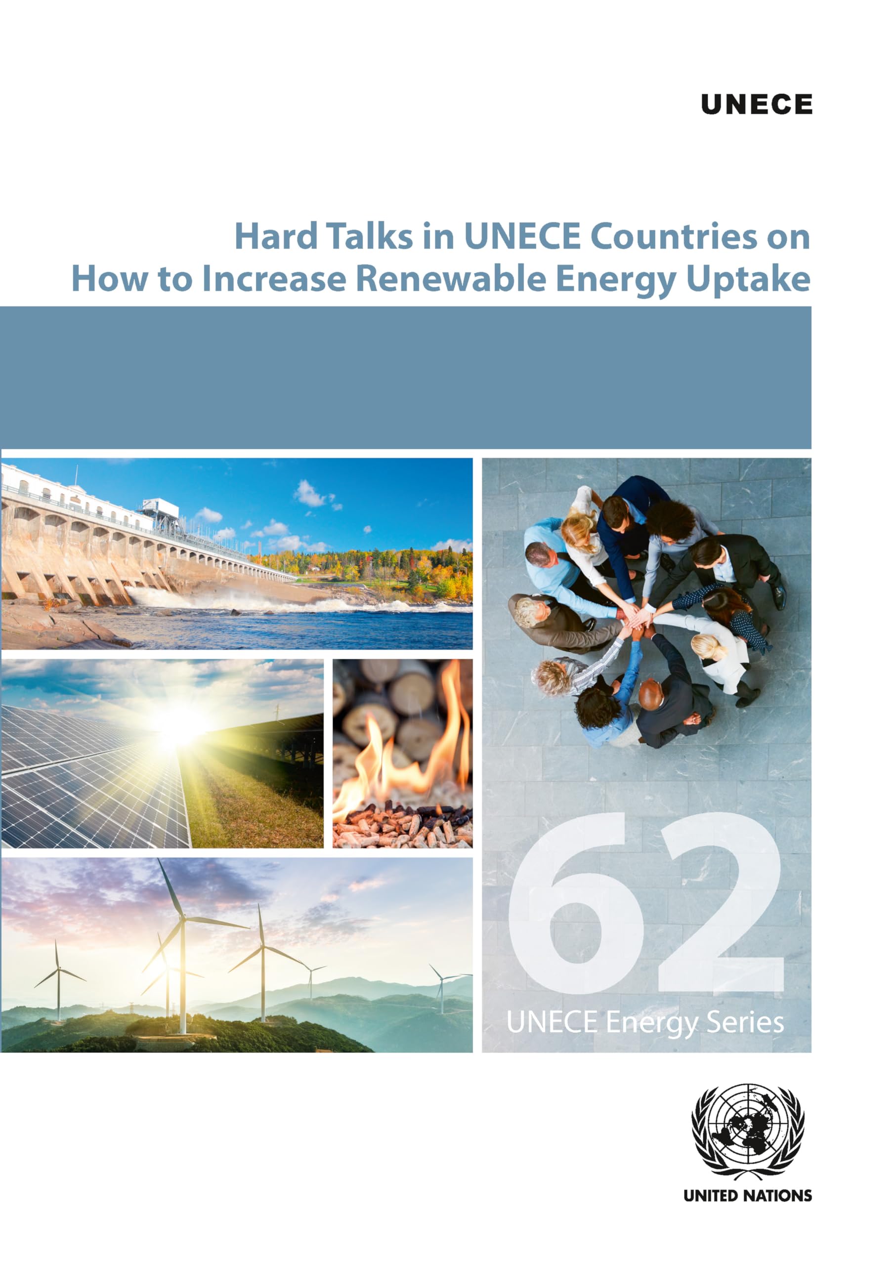 Hard Talks in Ece Countries on How to Increase Renewable Energy Uptake (ECE Energy Series, Band 62) Politics & History