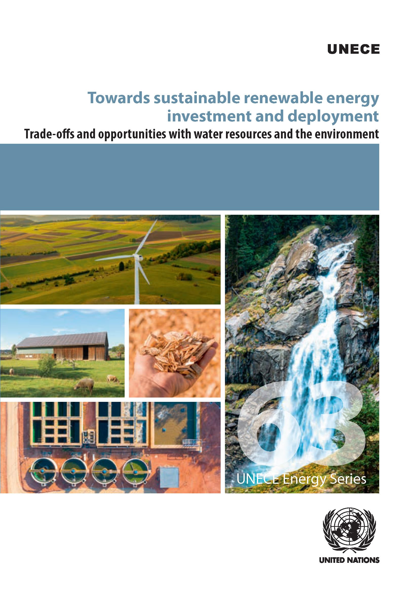 Towards Sustainable Renewable Energy Investment and Deployment: Trade-offs and Opportunities With Water Resources and the Environment (ECE energy series, 63) Business, Finance & Career